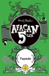 Afacan 5’ler Tepede                                                                                                                                                                                                                                            