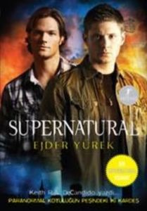 Supernatural - Ejder Yürek                                                                                                                                                                                                                                     