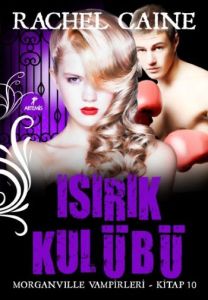 Isırık Kulübü                                                                                                                                                                                                                                                  