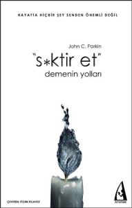 S*ktir Et Demenin Yolları                                                                                                                                                                                                                                      