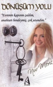 Dönüşüm Yolu                                                                                                                                                                                                                                                   
