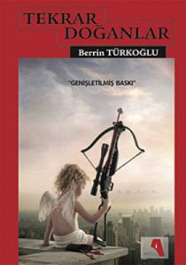 Tekrar Doğanlar                                                                                                                                                                                                                                                