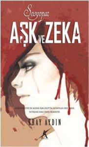 Aşk ve Zeka                                                                                                                                                                                                                                                    