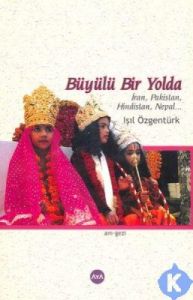 Büyülü Bir Yolda                                                                                                                                                                                                                                               