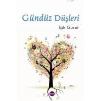 Gündüz Düşleri                                                                                                                                                                                                                                                 