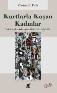 Kurtlarla Koşan Kadınlar                                                                                                                                                                                                                                       