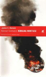 Küresel Isınmanın Kırılma Noktası                                                                                                                                                                                                                              