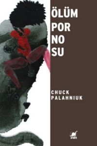 Ölüm Pornosu                                                                                                                                                                                                                                                   