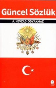 Güncel Sözlük                                                                                                                                                                                                                                                  