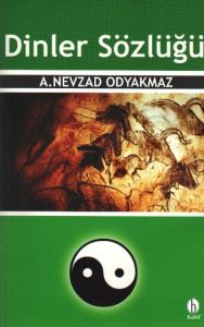 Dinler Sözlüğü                                                                                                                                                                                                                                                 