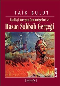 Hasan Sabbah Gerçeği                                                                                                                                                                                                                                           