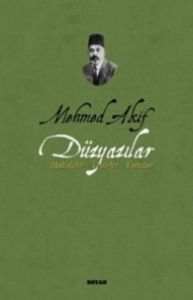 Mehmed Akif Düzyazılar                                                                                                                                                                                                                                         