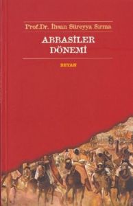Abbasiler Dönemi                                                                                                                                                                                                                                               