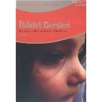 İbadet Dersleri                                                                                                                                                                                                                                                