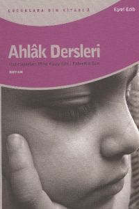 Ahlak Dersleri                                                                                                                                                                                                                                                 