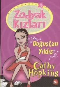 Zodyak Kızları - Doğuştan Yıldız                                                                                                                                                                                                                               
