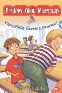 Fredi’nin Okul Maceraları 4 - Yemeğimin Üzerine Ot                                                                                                                                                                                                             