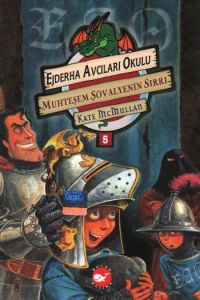 Ejderha Avcıları 5-Bir Günlük Şövalye                                                                                                                                                                                                                          