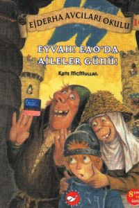 Ejderha Avcıları 10 - Eyvahıeao’’da Aileler Günü                                                                                                                                                                                                               