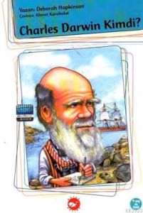 Charles Darwin Kimdi?                                                                                                                                                                                                                                          