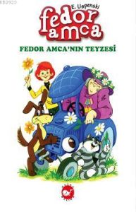 Fedor Amca’nın Teyzesi                                                                                                                                                                                                                                         