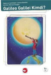 Galileo Galilei Kimdi?                                                                                                                                                                                                                                         