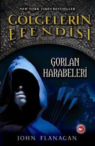 Gölgelerin Efendisi-01 Gorlan Harabeleri                                                                                                                                                                                                                       