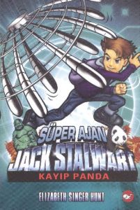 Süper Ajan Jack Stalwart 7. Kitap: Kayıp Panda                                                                                                                                                                                                                 