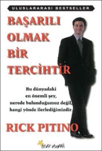 Başarılı Olmak Bir Tercihtir                                                                                                                                                                                                                                   