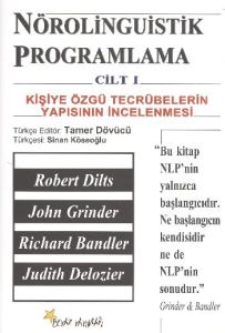 Nörolinguistik Programlama Cilt 1 Kişiye Özgü Tecr                                                                                                                                                                                                             