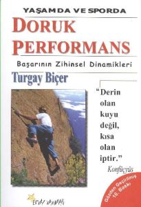 Doruk Performans Başarının Zihinsel Dinamikleri (Y                                                                                                                                                                                                             