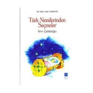 Türk Ninnilerinden Seçmeler                                                                                                                                                                                                                                    
