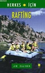 Herkes İçin  Rafting                                                                                                                                                                                                                                           