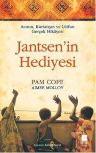 Jantsen’in Hediyesi                                                                                                                                                                                                                                            