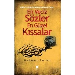 Kültürümüzün Temel Kaynaklarından Geçen En Veciz S                                                                                                                                                                                                             
