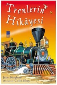 Trenlerin Hikayesi                                                                                                                                                                                                                                             