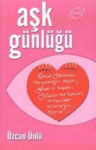 Aşk Günlüğü                                                                                                                                                                                                                                                    