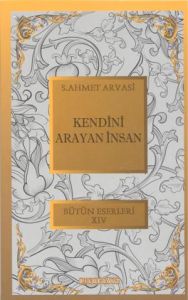 Kendini Arayan İnsan                                                                                                                                                                                                                                           