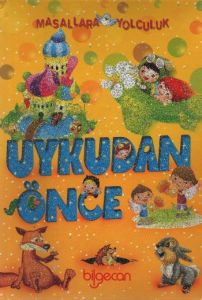Uykudan Önce                                                                                                                                                                                                                                                   