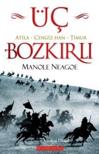 Üç Bozkırlı                                                                                                                                                                                                                                                    