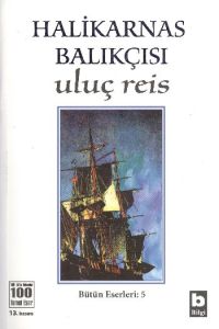 Uluç Reis                                                                                                                                                                                                                                                      