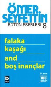Falaka / Kaşağı / And / Boş İnançlar                                                                                                                                                                                                                           
