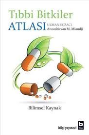 Tıbbi Bitkiler Atlası                                                                                                                                                                                                                                          