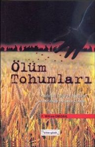 Ölüm Tohumları                                                                                                                                                                                                                                                 