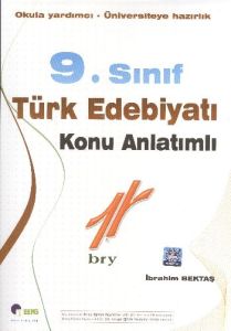 Birey 9. Sınıf Türk Edebiyatı Konu Anlatımlı                                                                                                                                                                                                                   