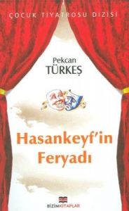 Hasankeyf’in Feryadı                                                                                                                                                                                                                                           