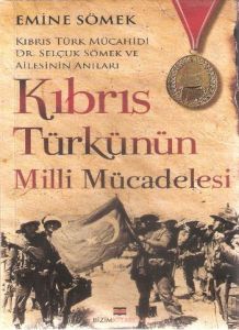 Kıbrıs Türkünün Milli Mücadelesi                                                                                                                                                                                                                               