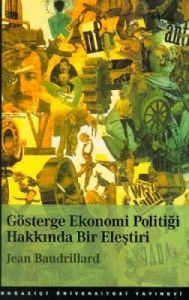 Gösterge Ekonomi Politiği Hakkında Bir Eleştiri                                                                                                                                                                                                                