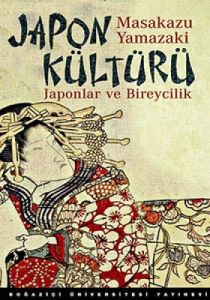 Japon Kültürü - Japonlar ve Bireycilik                                                                                                                                                                                                                         