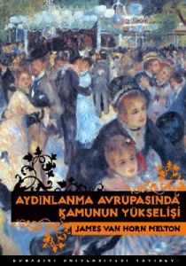 Aydınlanma Avrupasında Kamunun Yükselişi                                                                                                                                                                                                                       